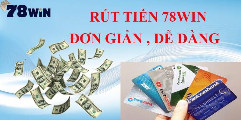 78win - Gửi tiền hoặc rút tiền nhanh chóng